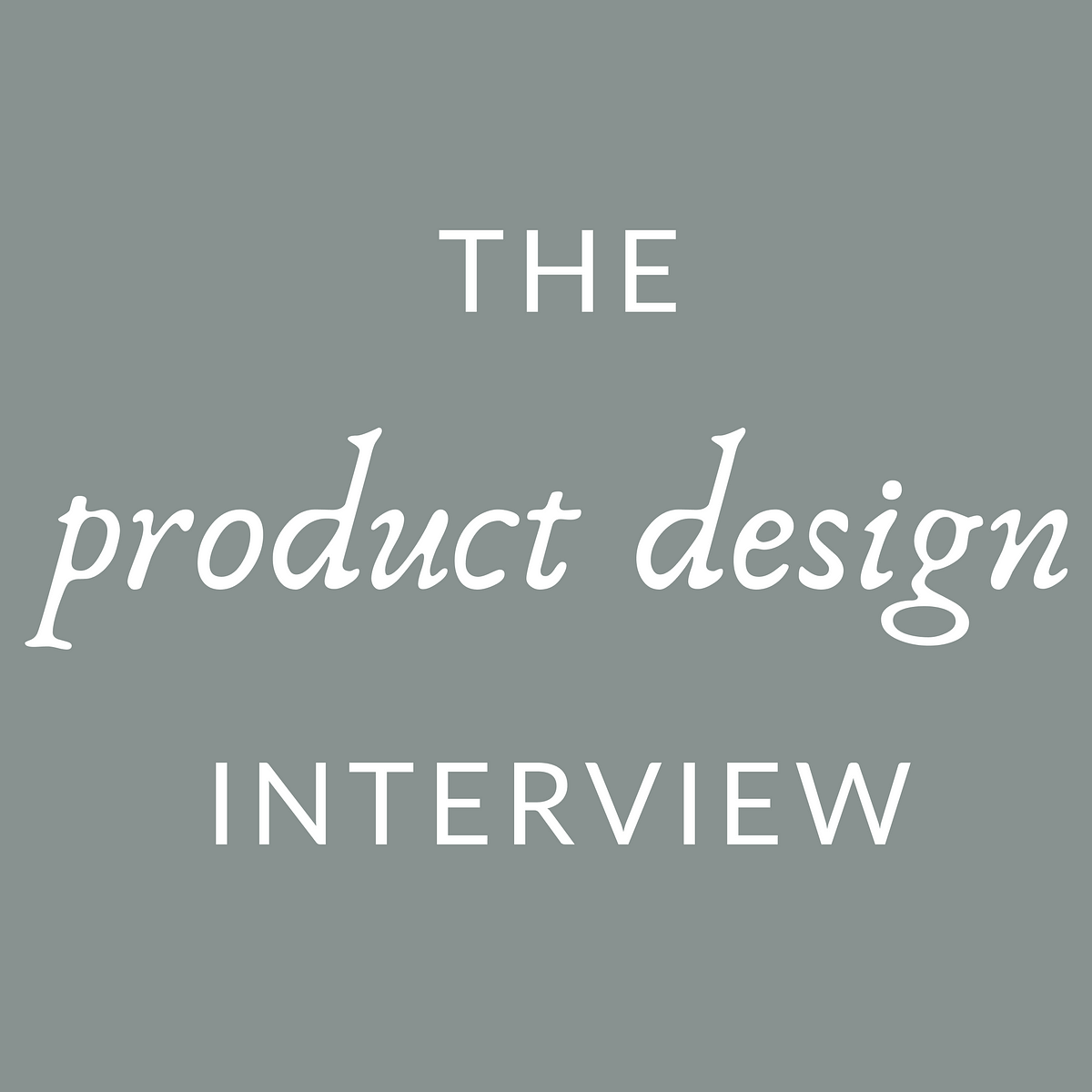 the-product-design-interview-medium