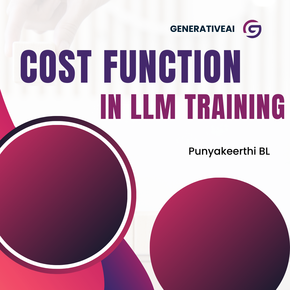Unveiling the Cost Function in LLM Training