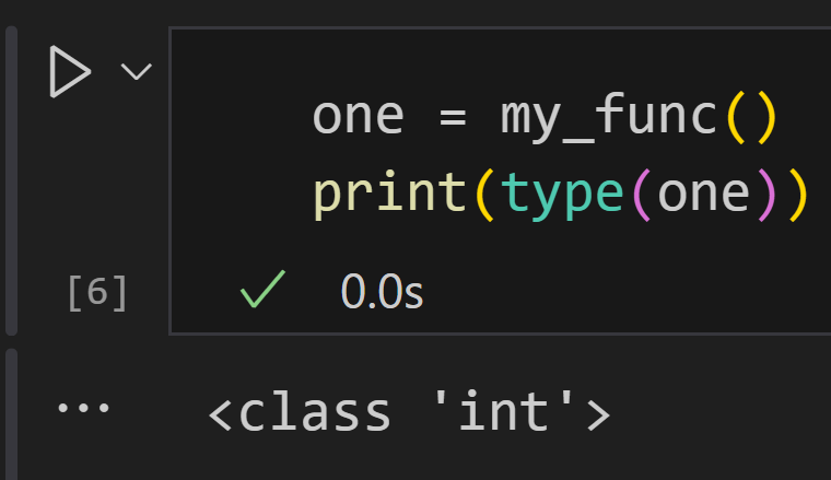 Checking the type of the return value from the function my_func
