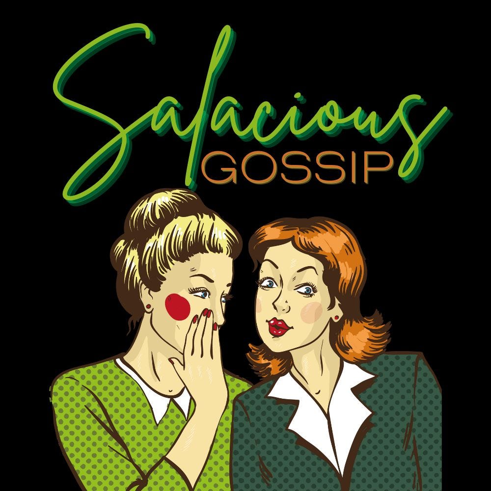 Salacious Gossip - Medium