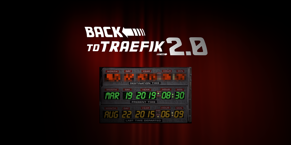 Back to Traefik 2.0