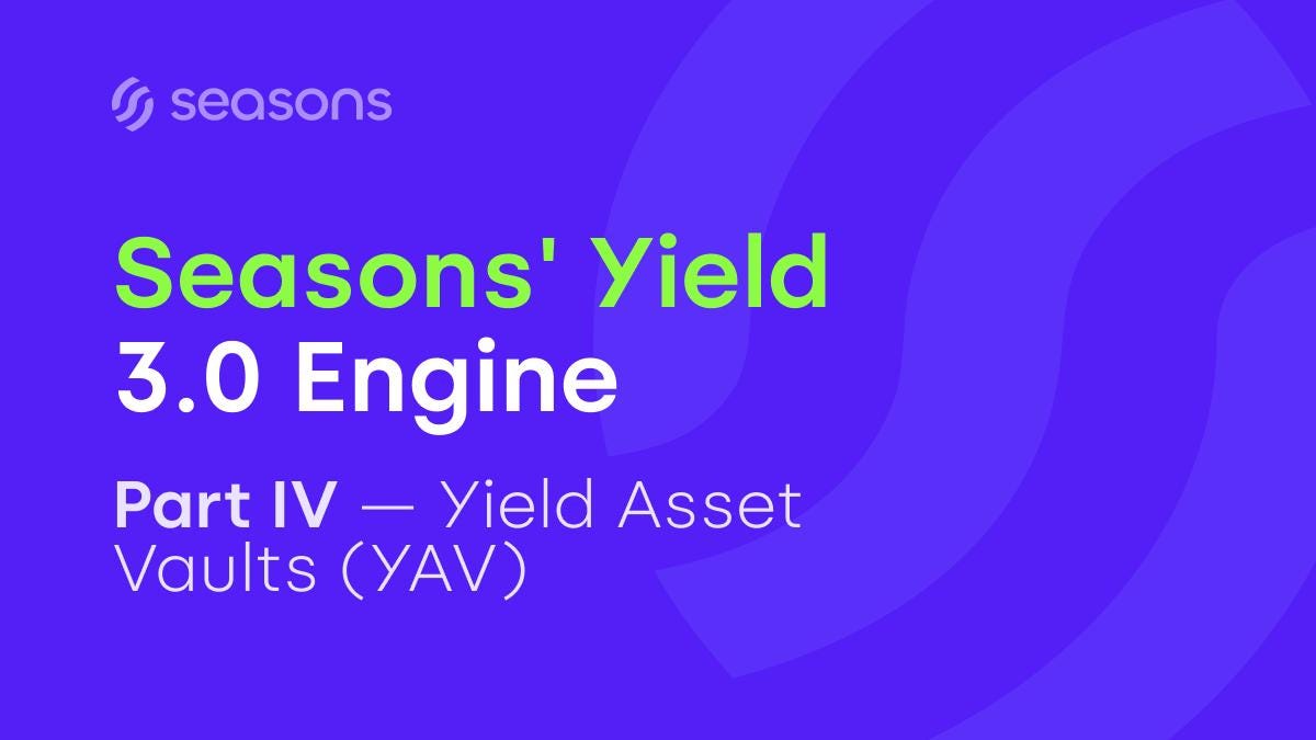 The Yield 3.0 Engine: Part 4 (YAV)