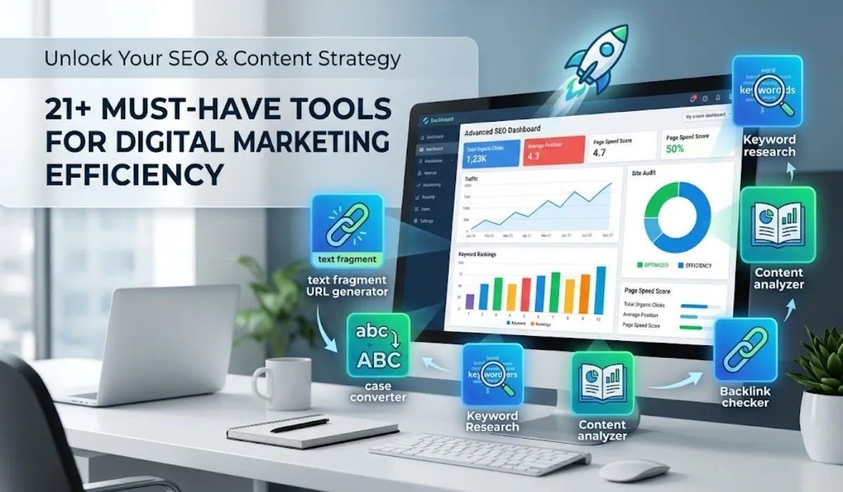 21+ SEO and Content Tools to Work Smarter