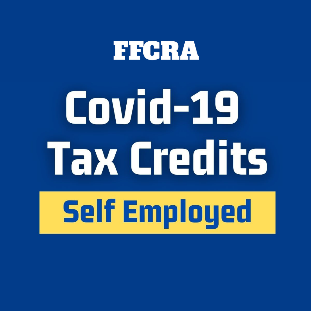 SelfEmployed Tax Credits (SETC Eligibility, FFRCA Deadline 2024, COVID