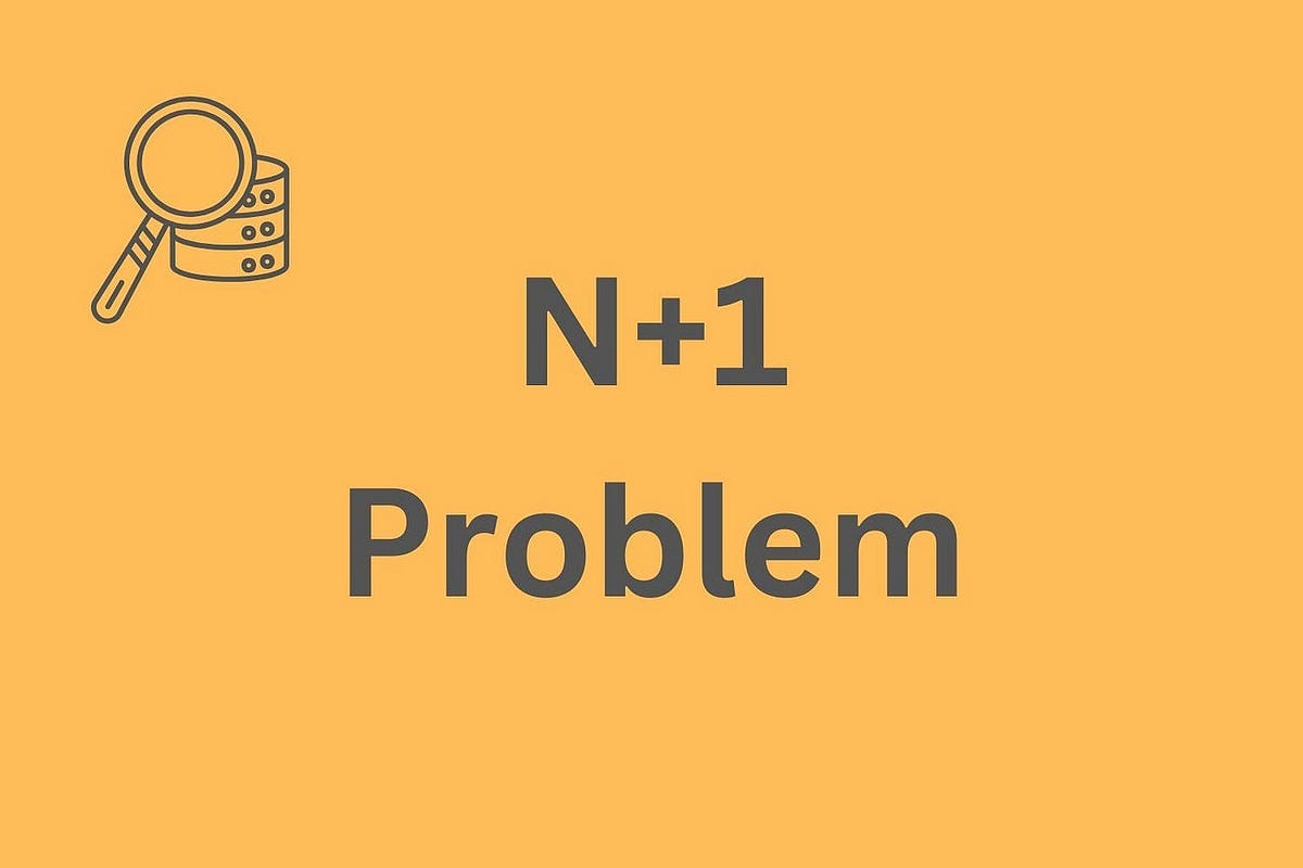 10 SQL Techniques to Detect and Diagnose N+1 Query Problems
