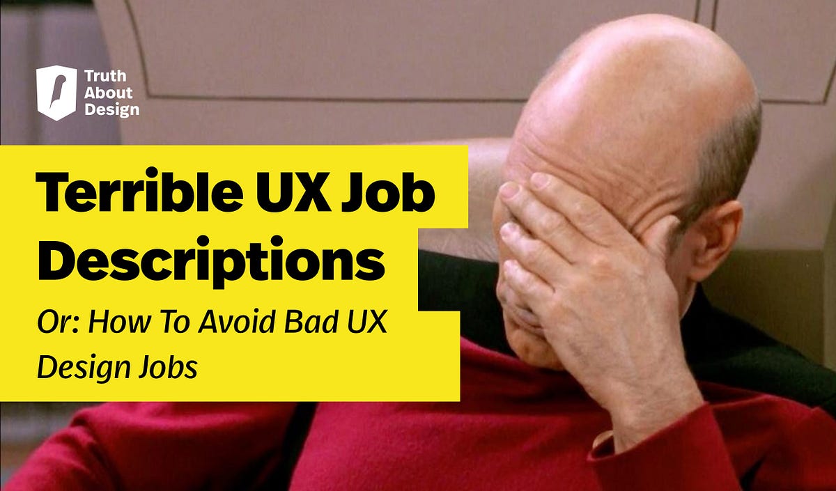 terrible-ux-design-job-descriptions-or-how-to-avoid-bad-ux-design-jobs