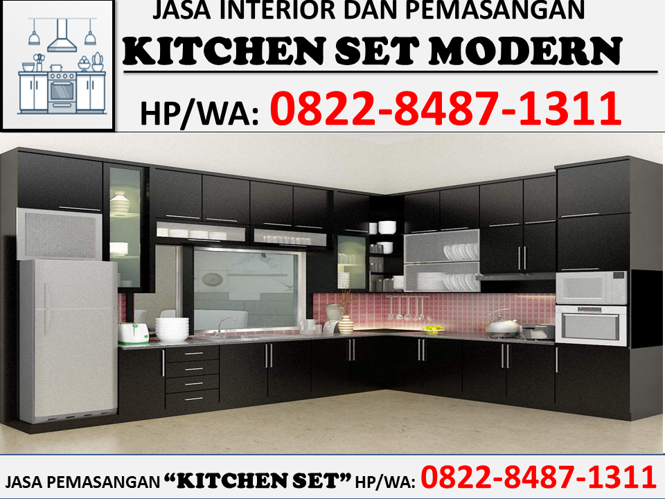 HP/WA : 0822–8487–1311 (Tsel) Pembuat kitchen set di batam