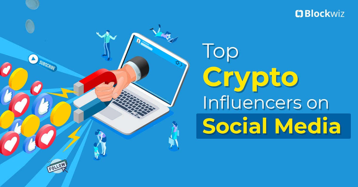 Follow these top 10 crypto influencers without fail!