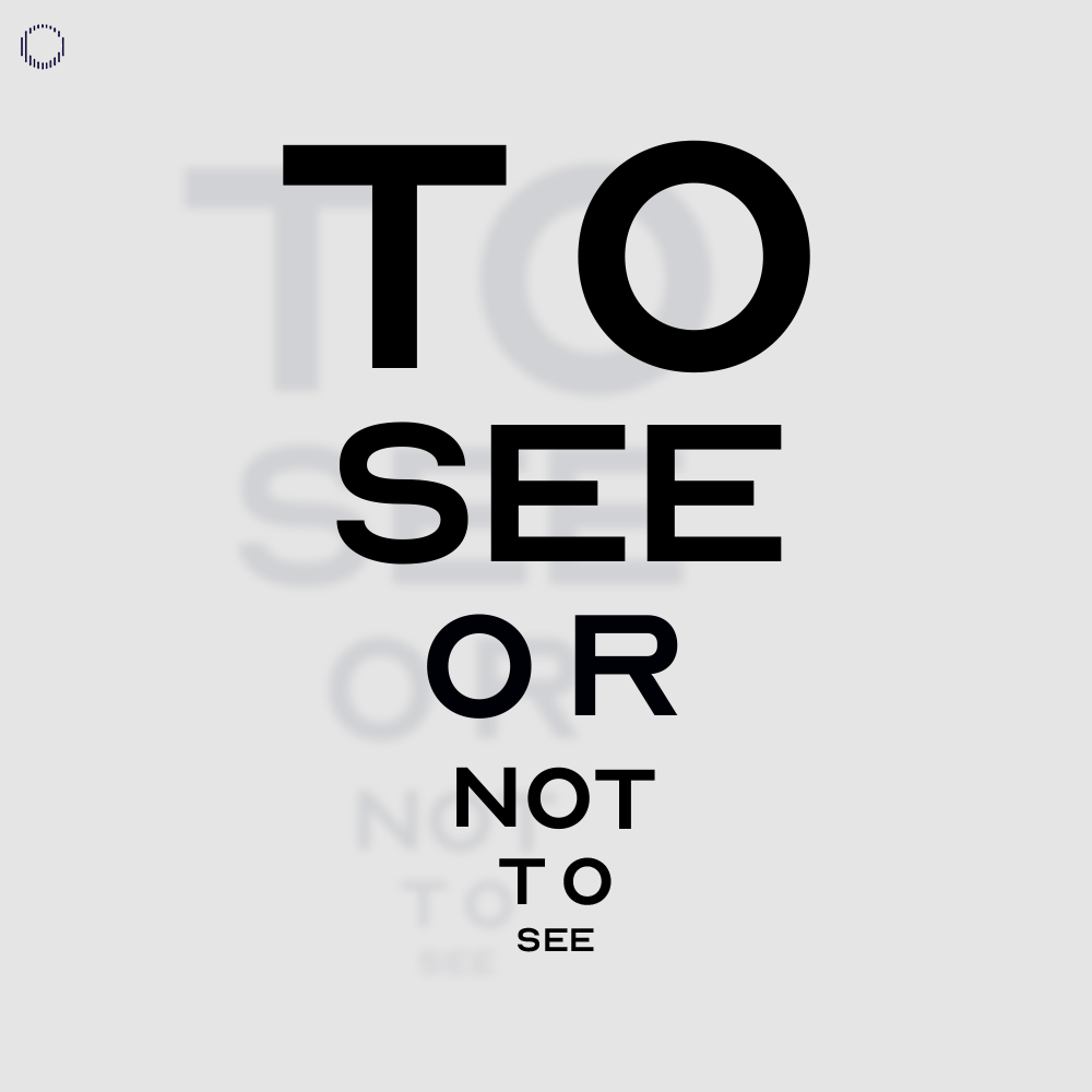 to-see-or-not-to-see-medium