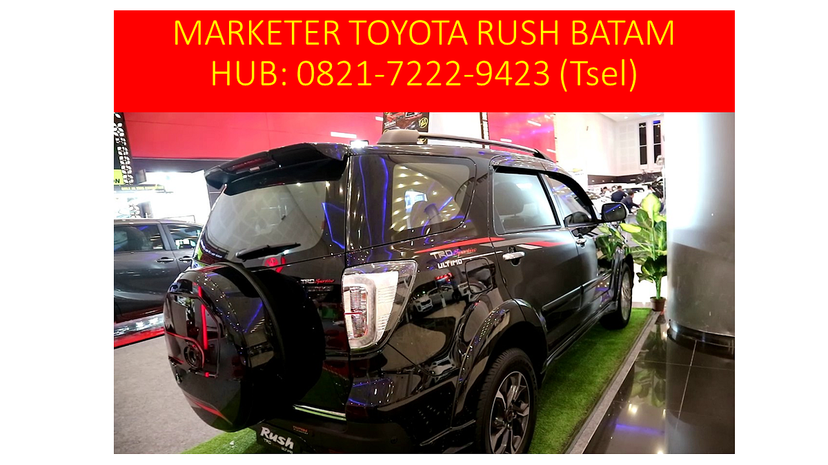 HP WA 082172229423 TSEL Jual Mobil Toyota Rush Wilayah Batam