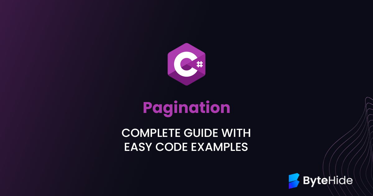 Pagination in C#: Complete Guide with Easy Code Examples