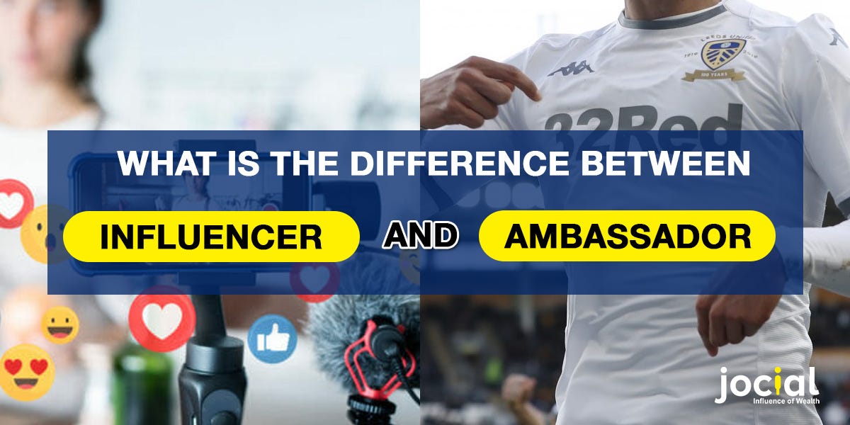 What Is The Difference Between -Influencer And Ambassador