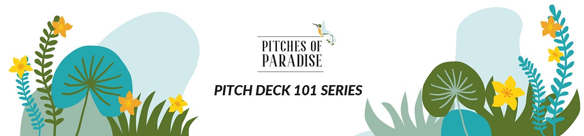 Pitch Deck 101 Series