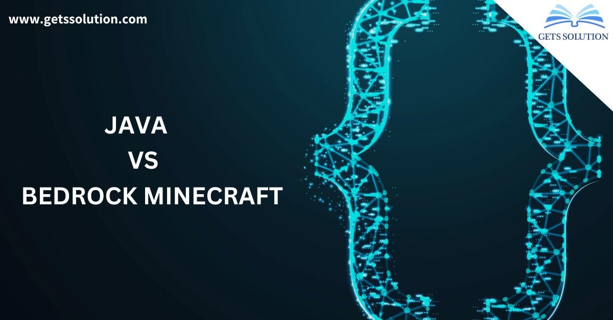 Comparing Minecraft Versions: Exploring Java and Bedrock Editions
