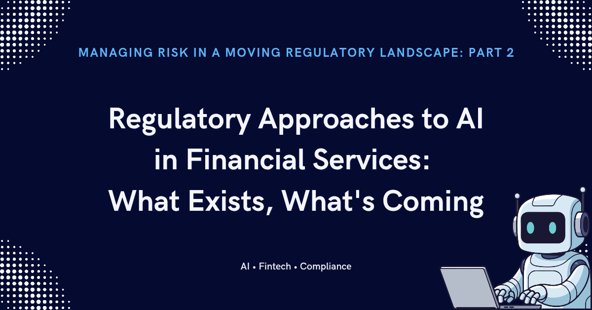 AI Regulation in Financial Services: A 2026 Global Comparison