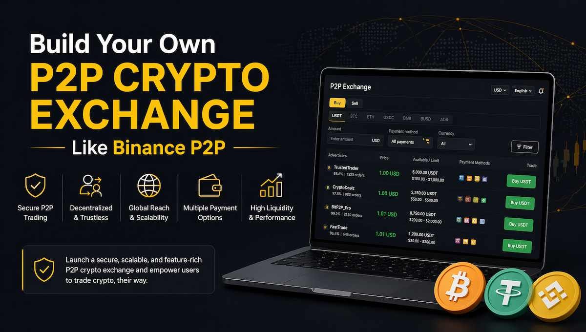 Build Your Own P2P Crypto Exchange Like Binance P2P
