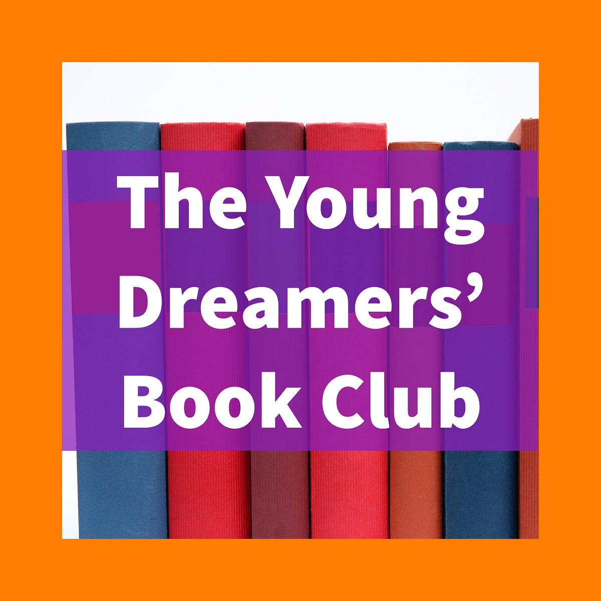 The Young Dreamers Book Club Medium