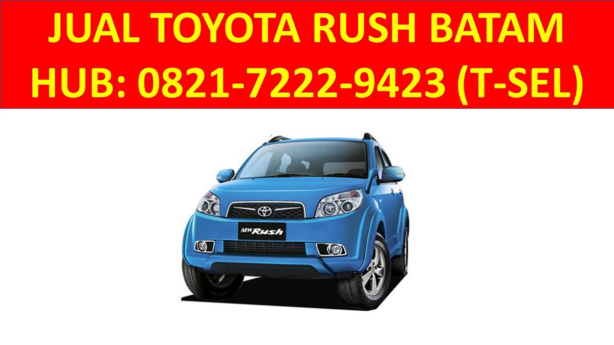 HP WA 082172229423 Jual Toyota Rush Batam Showroom Toyota