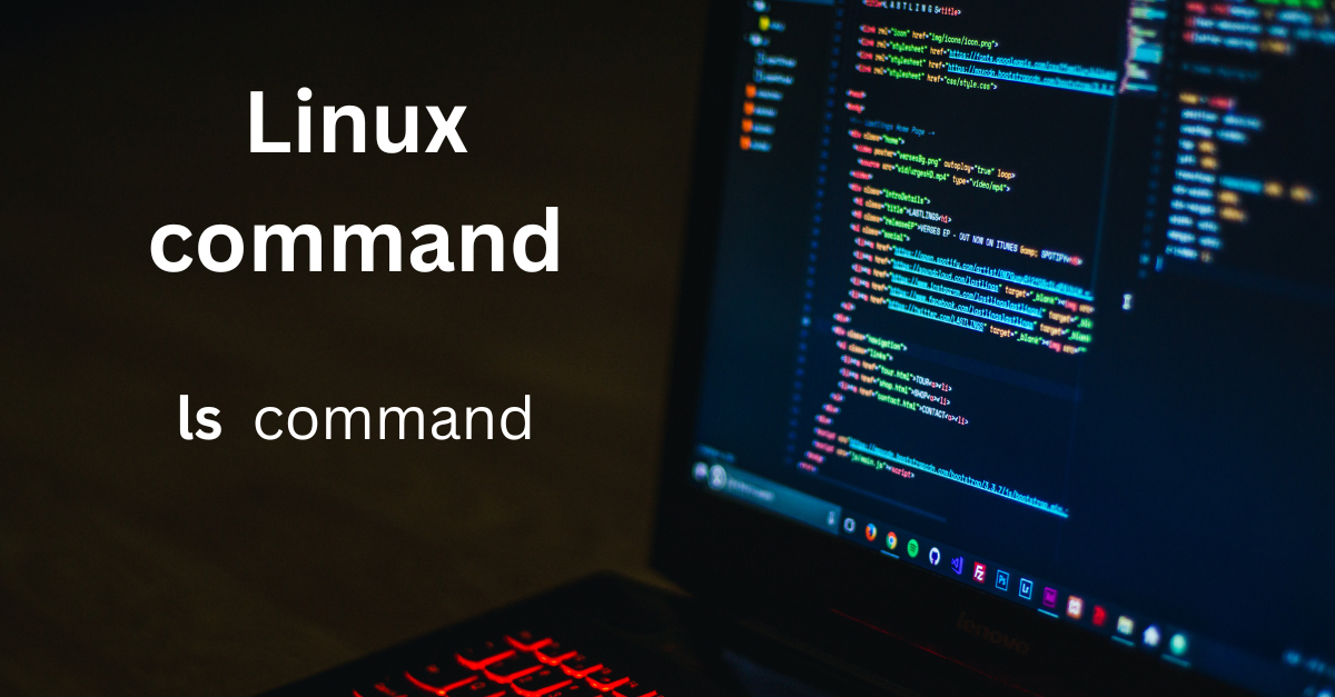 One of the  most essential Linux command – ls