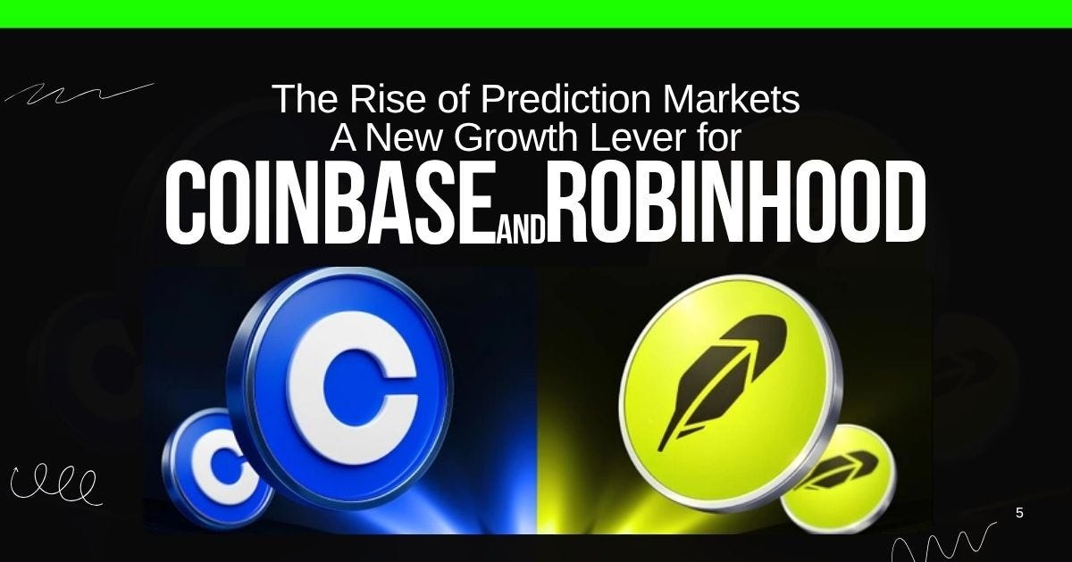 The Rise of Prediction Markets: A New Growth Lever for Coinbase and Robinhood