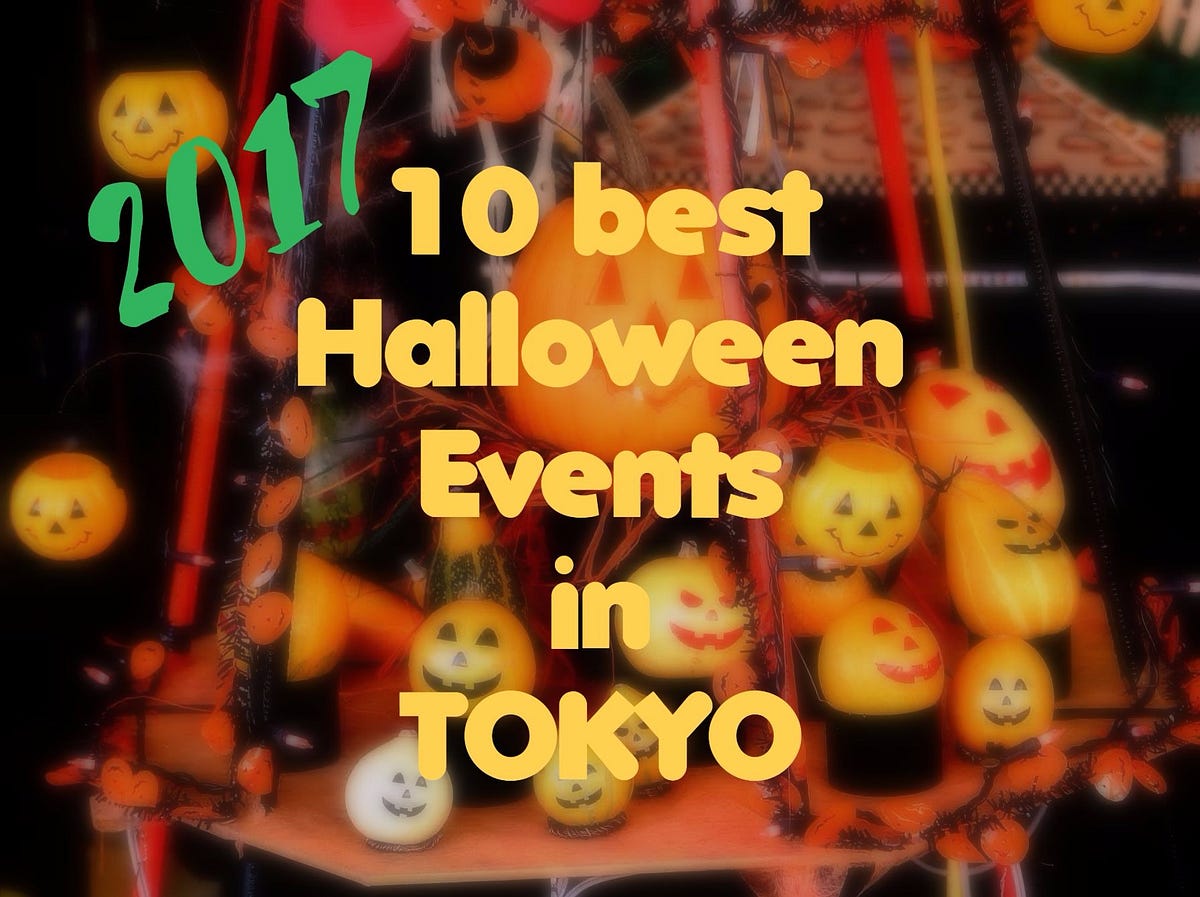 10 Best Spots to Spend Halloween in Tokyo 2017 Japan Travel Guide JW