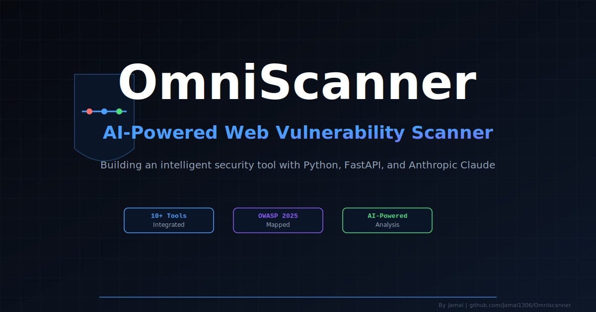 OmniScanner: Building an AI-Powered Web Vulnerability Scanner in 30 Days