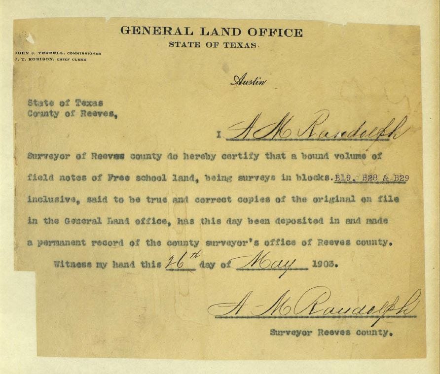 Fresh Off The Scanner The Public School Lands And University Lands - a certification from reeves county surveyor a m randolph appears at the beginning of the psl volume for that county indicating that the bound volume was