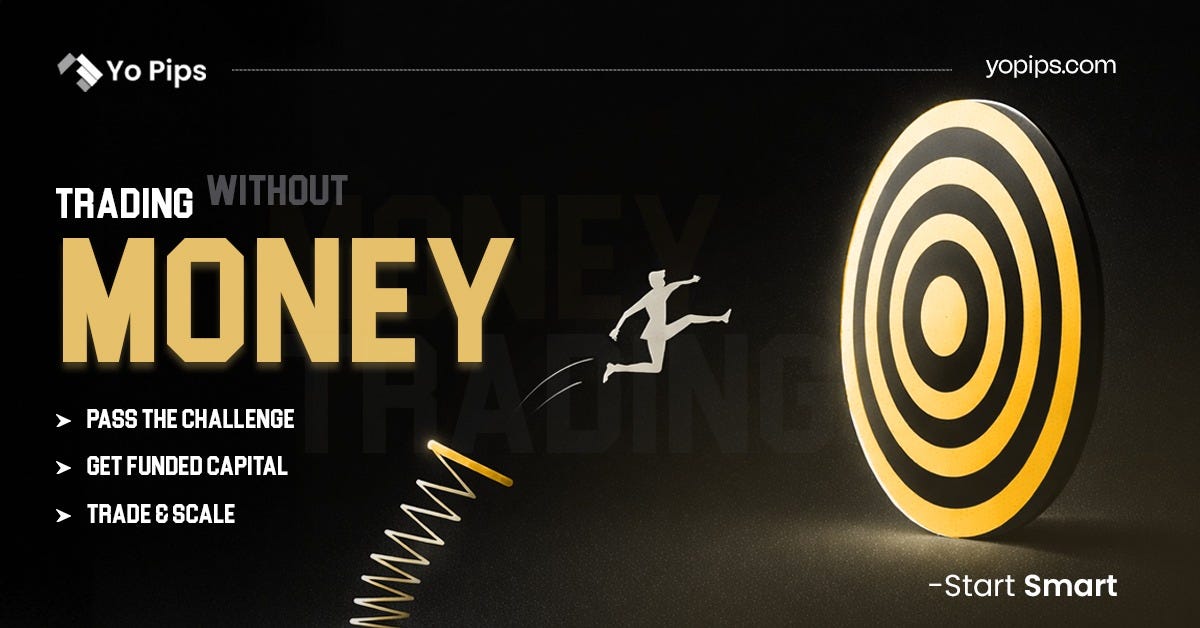 Trading Without Investment: Beginner Guide to Funded Accounts and Prop Firm Challenges
