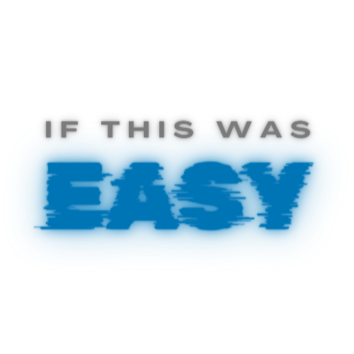 If This Was Easy - Medium