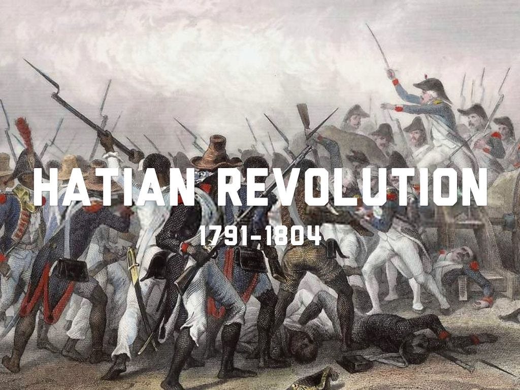 A Case for the Haitian Revolution Part 1 - The Black ...
