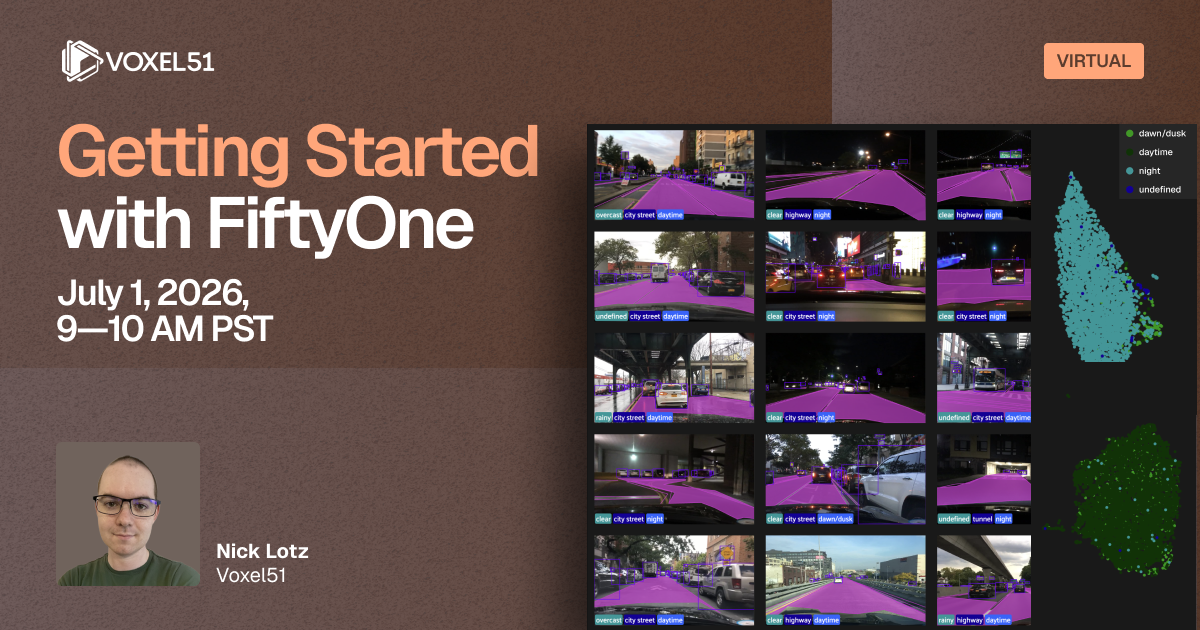 July 1 — Getting Started with FiftyOne Workshop