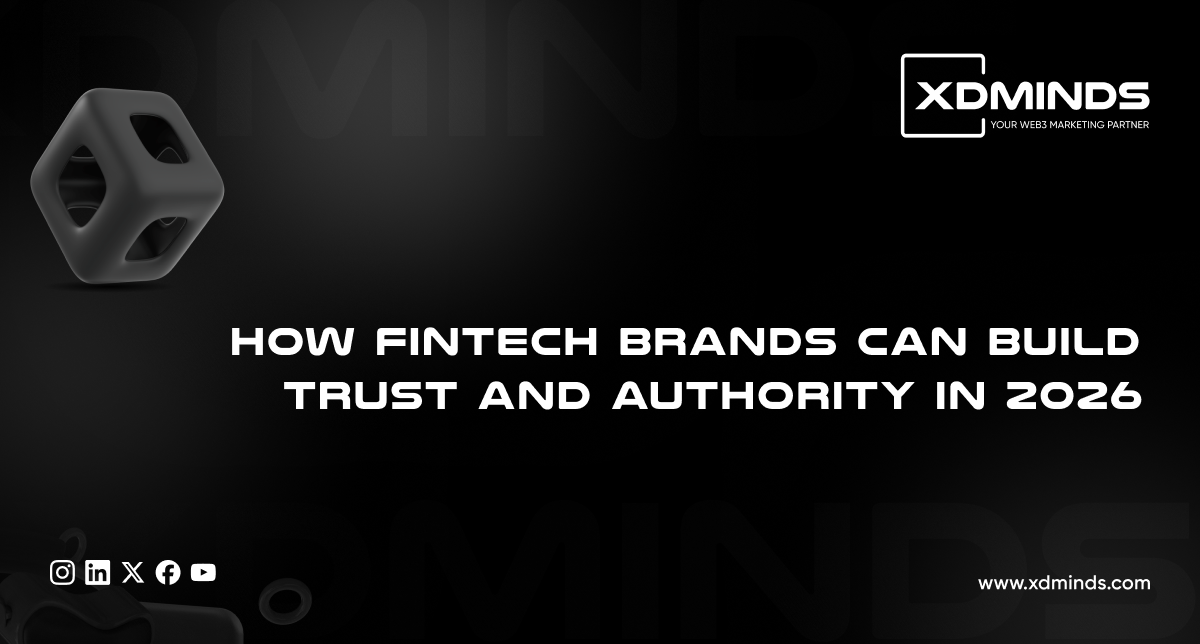 How Fintech Brands Can Build Trust and Authority in 2026