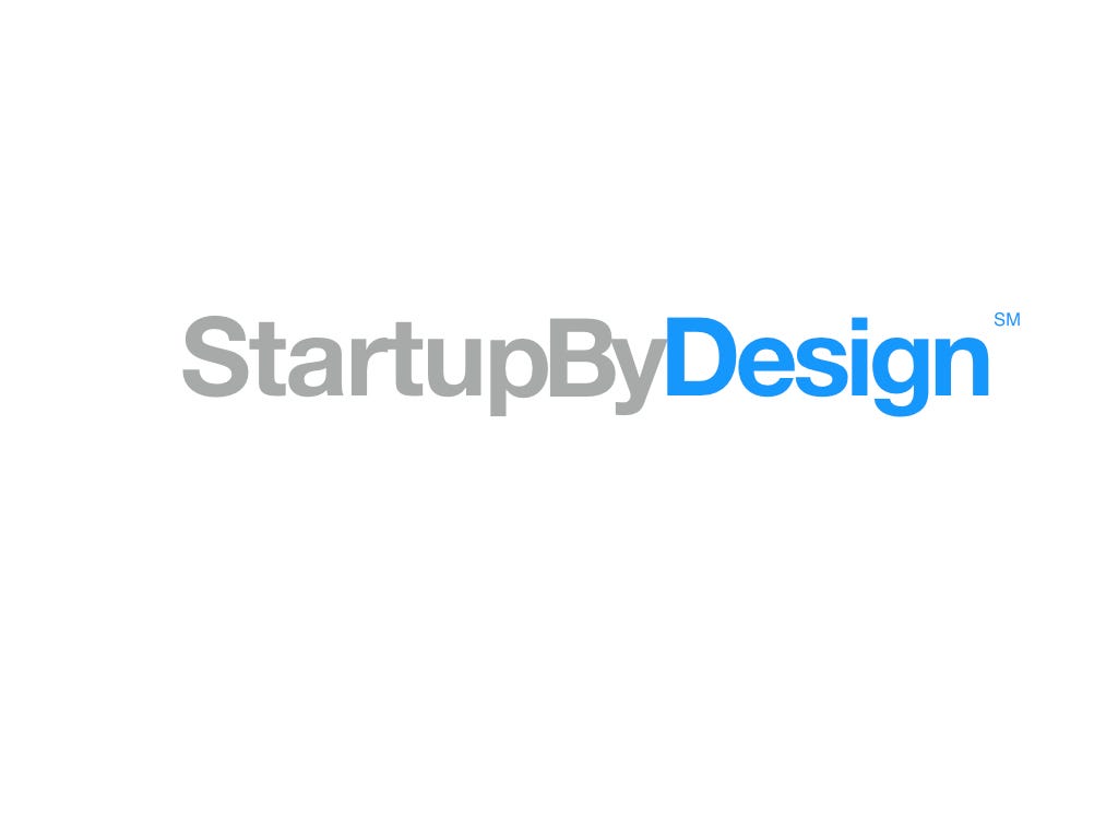 Startup By Design Medium Startup By Design Medium