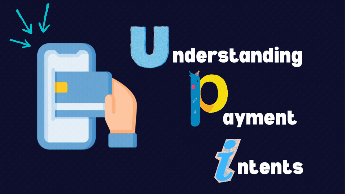Main Quest: Understanding Payment Intents