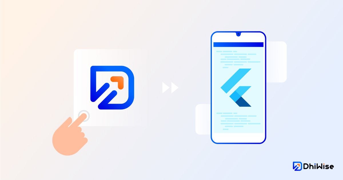 DhiWise Delight: A Beginner’s Guide to Flutter App Development with DhiWise