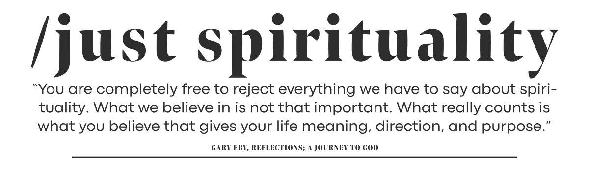 Just Spirituality – The Just Reflections – Medium