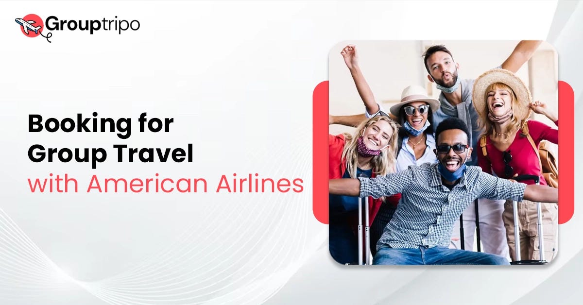 How to Get Quotes for American Airlines Group Travel-