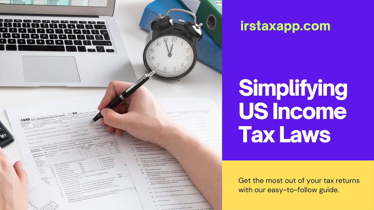Finance US Income Tax Law Simplified Medium