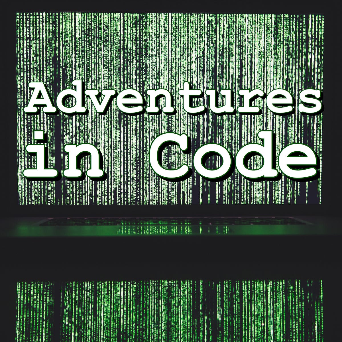 Adventures In Code – Medium