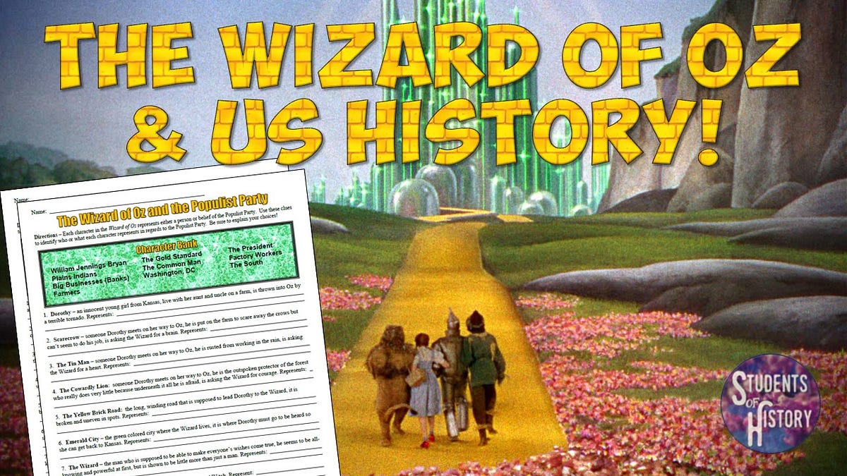Wizard of Oz and American History Activity – Students of History – Medium