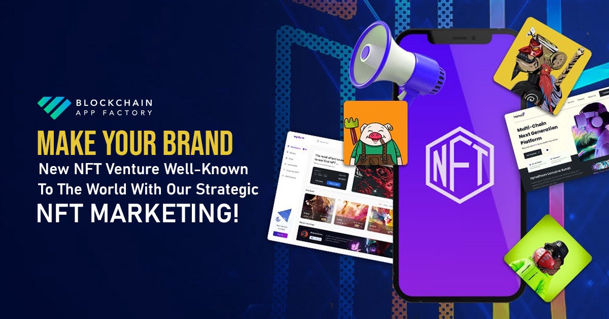 NFT Marketing: Driving promotions with proven and data-driven promotional strategies!