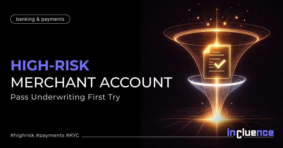 High-Risk Merchant Account in 2026: How to Pass Underwriting on the First Try