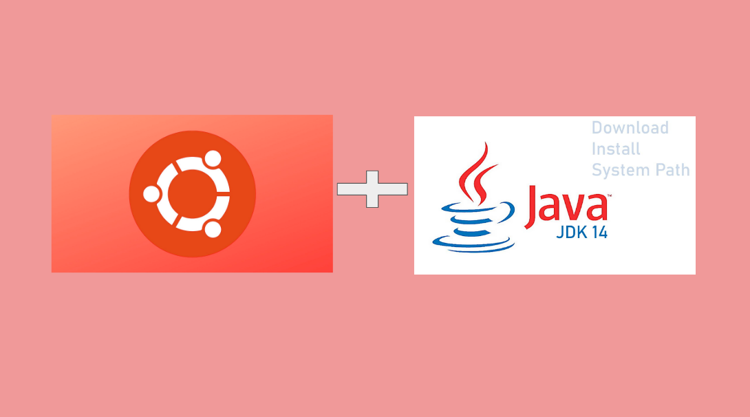 how-to-install-java-14-on-ubuntu-18-14-medium