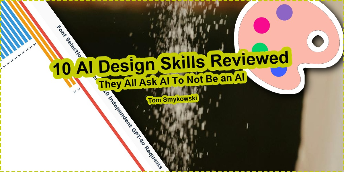 I Reviewed 10 AI Skills for UI Design and They All Ask AI To Not Be an AI