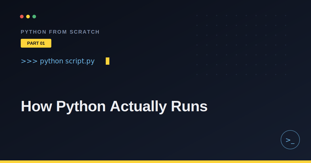 How Python Actually Runs Your Code