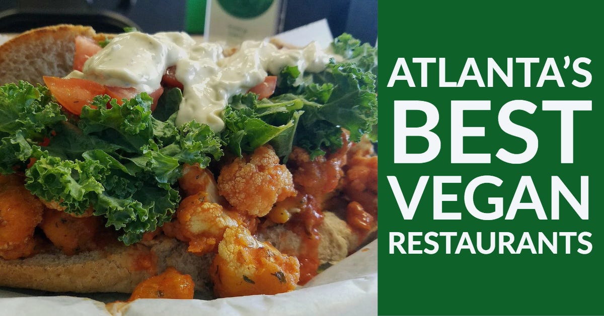 The Best Vegan Restaurants In Atlanta Ga Kendria Patterson Medium The Best Vegan Restaurants In Atlanta Ga
