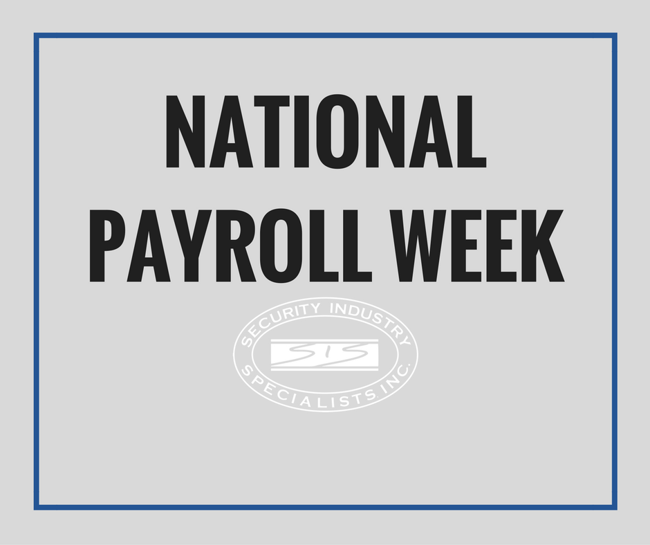 Happy National Payroll Week! – SIS – Medium