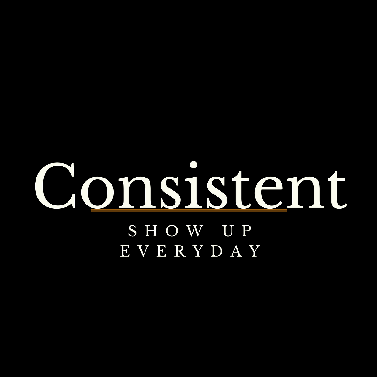 Consistent – Medium
