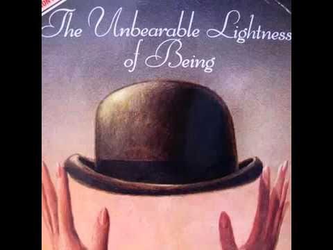 the unbearable lightness of being explained