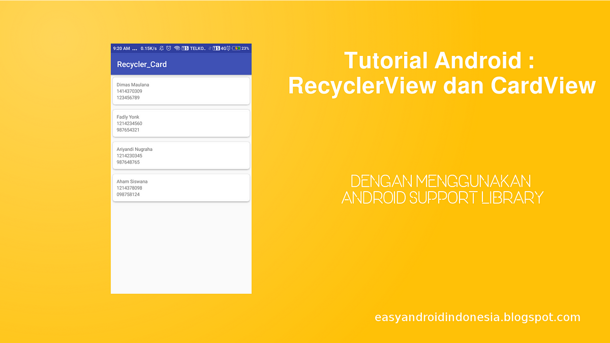 Tutorial Android : RecyclerView dan CardView – Easyread 